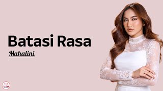 Download lagu Batasi Rasa - Mahalini (Lirik Lagu) mp3 Download lagu Batasi Rasa - Mahalini (Lirik Lagu) mp3
