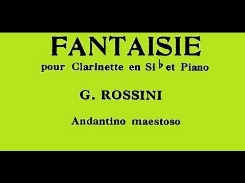Rossini: Fantaisie pour clarinette et piano - Sergio Delmastro, clarinet & Riccardo Caramella, piano