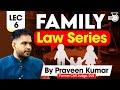 Family Law Lecture Series Lec 6 Blood And Sapinda Relationships By Praveen Kumar