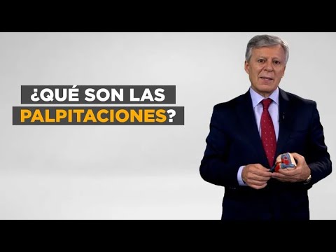 ¿QUÉ SON LAS PALPITACIONES Y CUÁNDO CONSULTAR AL MÉDICO?
