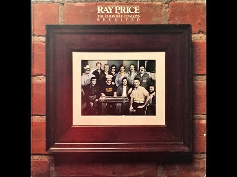 Ray Price & the Cherokee Cowboys "Reunited" complete vinyl Lp