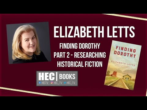Researching Historical Fiction: “Finding Dorothy” Part 2