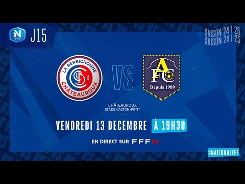 J15 I LB Châteauroux vs Aubagne FC en replay(2-7) I National FFF 2024-2025)