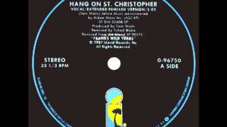 Tom Waits- Hang On St.Christopher(Extended Version)