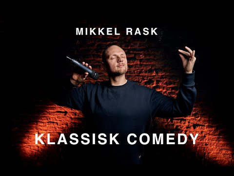 Mikkel Rask - KLASSISK COMEDY (2020) Fuldt show