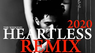 The Weekend - Heartless Club Mix 2020