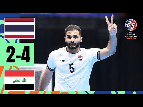 IRAQ set up neighbour clash with IR Iran! | Thailand - Iraq | Highlights | AFC Futsal Asian Cup™