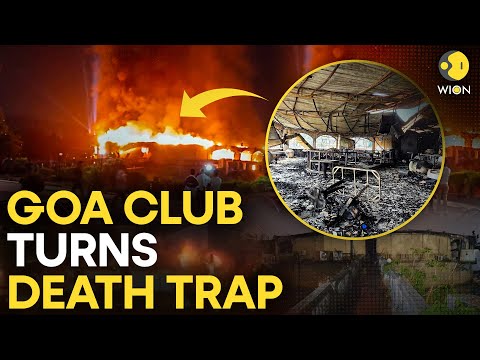 Goa Club Fire LIVE: 25 Dead After Dance Floor Erupts, Guests Run Into Dead-End Kitchen | WION LIVE