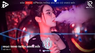 Download lagu NHẠC TREND TIKTOK REMIX 2025 | NONSTOP VIỆT MIX 2025 BASS CỰC MẠNH | NHẠC TRẺ REMIX HAY NHẤT 2025 mp3 Download lagu NHẠC TREND TIKTOK REMIX 2025 | NONSTOP VIỆT MIX 2025 BASS CỰC MẠNH | NHẠC TRẺ REMIX HAY NHẤT 2025 mp3