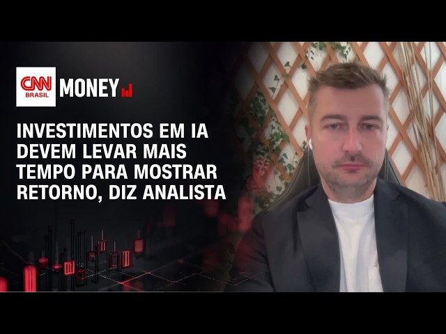 Investimentos em IA devem levar mais tempo para mostrar retorno, diz analista | MONEY NEWS