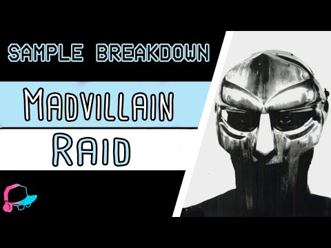Madvillain - Raid (Sample Breakdown)