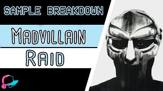 Madvillain - Raid (Sample Breakdown)