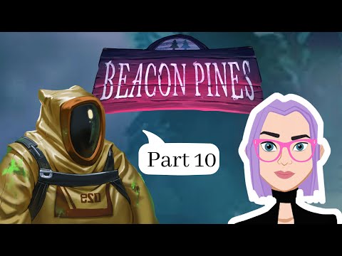Beacon Pines PART 10