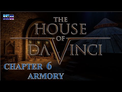 IndieGamerRetro Plays - The House of Da Vinci [Chapter 6 - Armory]