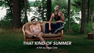 That Kind of Summer | RIGA IFF 2022