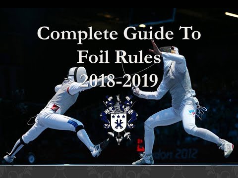 Official Rules to Foil Fencing: Comprehensive Narration USA Fencing 2018-19 Rule Book