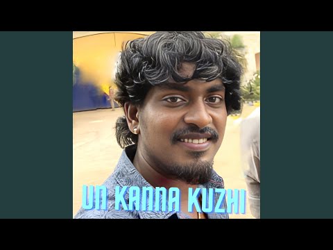Un kanna kuzhi