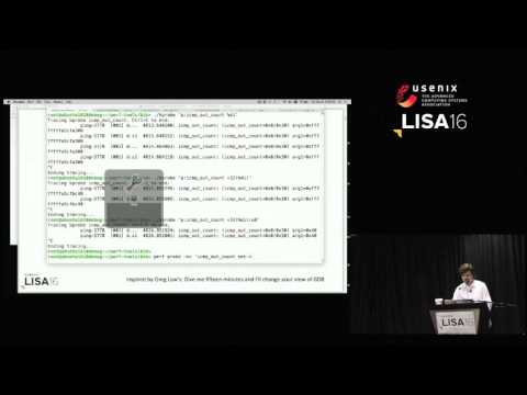 LISA16 - Linux 4.X Tracing Tools: Using BPF Superpowers