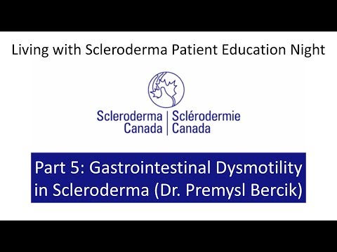 Living with Scleroderma 2018 - Part 5: Gastrointestinal Dysmotility in Scleroderma