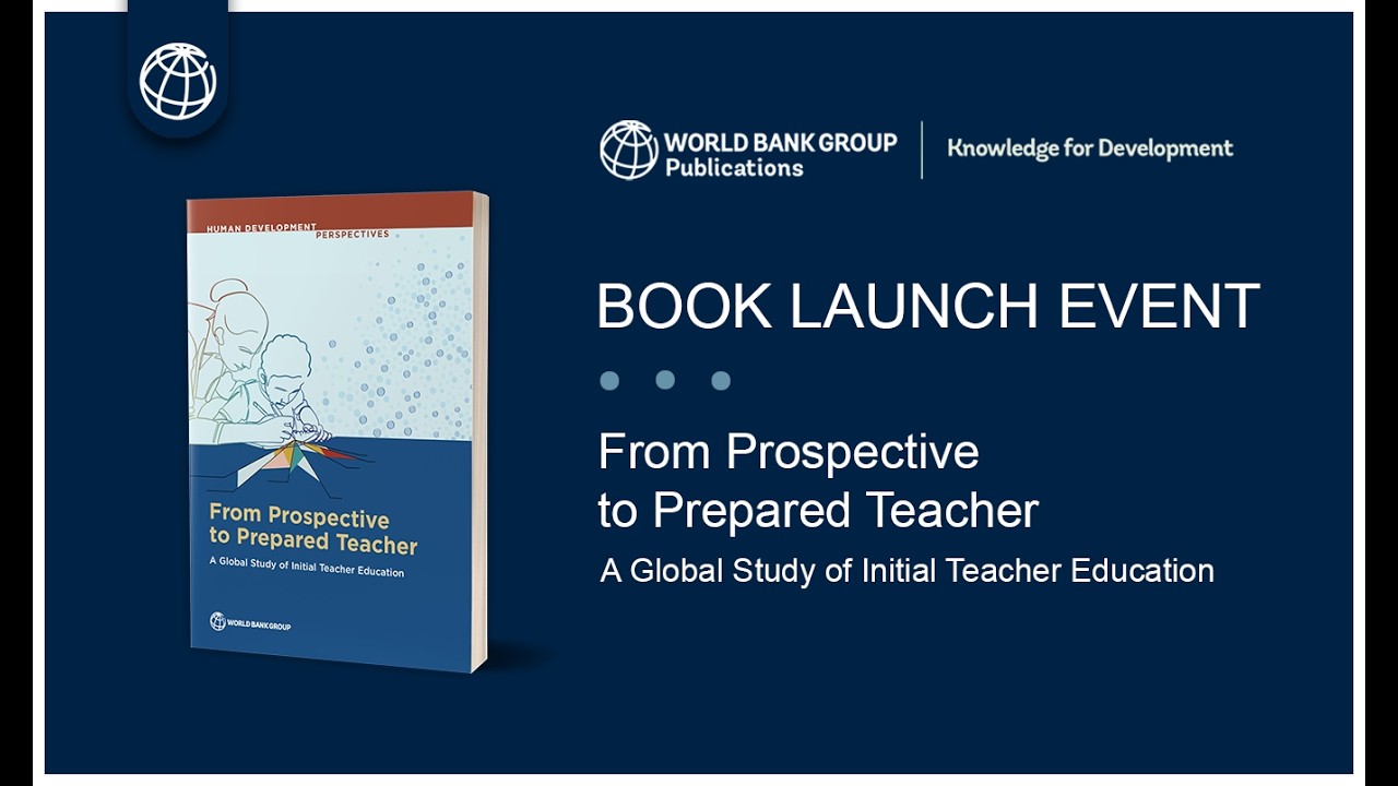 Book Event | From Prospective to Prepared Teacher: A Global Study of Initial Teacher Education