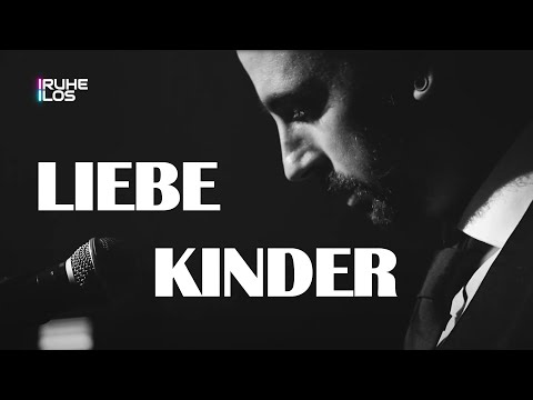 Ruhelos - Liebe Kinder | Official Music Video |