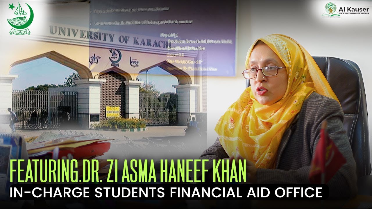 Al Kauser Impactful Scholarship Journey | Karachi University | Dr. Ziasma Haneef Khan