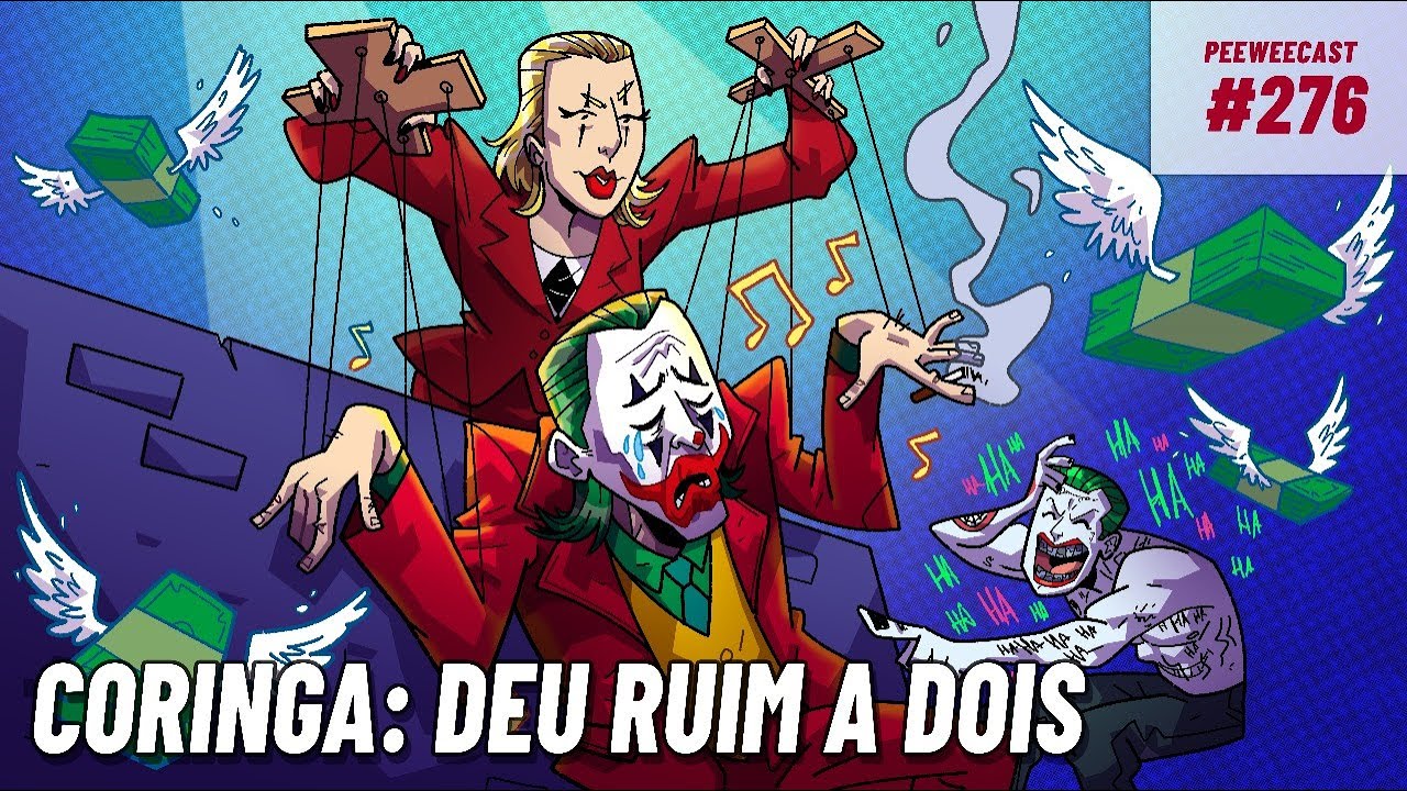 Coringa: Delírio a Dois é RUIM MESMO? | PWC #278