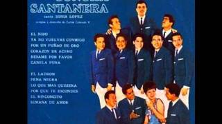 Sonia Lopez y la Sonora Santanera - Pena Negra