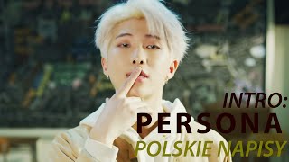 [POLSKIE NAPISY] BTS - Intro: Persona (Comeback Trailer)