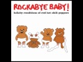 Scar Tissue - Lullaby Renditions of Red Hot Chili ...
