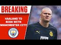 Erling Haaland to SIGN with Manchester City [Instant Reaction]  | CBS Sports HQ