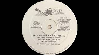 Nation Wide Rockers Mudies Dub Crew -No Slack Dub It Back (Instrumental)