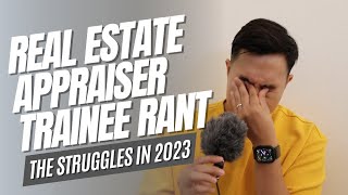 Real Estate Appraisal Trainee Rant: Income Loss & Slow Work Volume