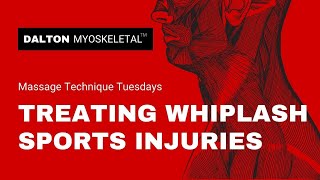 Treating Whiplash for Sports Injury with Myoskeletal Alignment Techniques