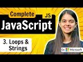 Lecture 3 Loops And Strings JavaScript Full Course