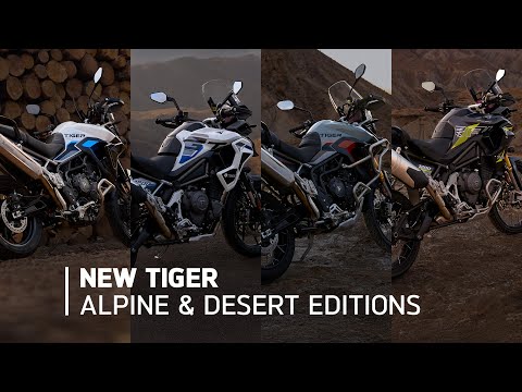 Introducing the NEW Tiger Alpine & Desert Editions