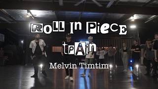 Roll In Peace | Melvin Timtim choreography | (The Connection, S Rank, The Lab)