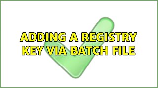 Adding a registry key via batch file