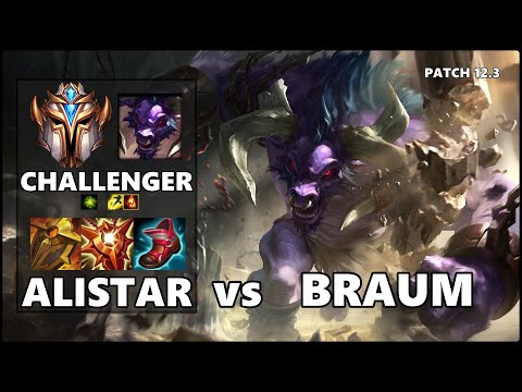 SEASON 12 CHALLENGER Support Gameplay - ALISTAR vs BRAUM Patch 12.3