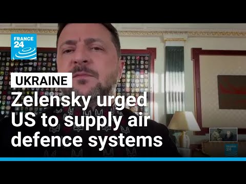 Zelensky says Ukraine needs US antiballistic missiles