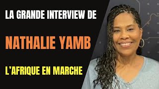 L'Afrique en marche: La grande interview de Nathalie Yamb