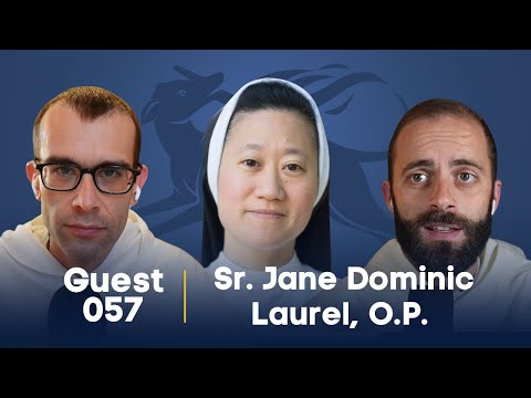 Guestsplaining 057: Sr. Jane Dominic Laurel, O.P.