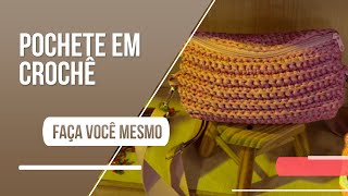 Aprenda como fazer uma linda pochete em crochê