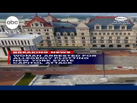 Woman arrested for allegedly plotting New York state Capitol attack