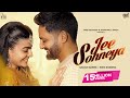 Jee Sohneya Official Video Sajjan Adeeb Mahi Sharma New Punjabi Song 2025 Jass Records