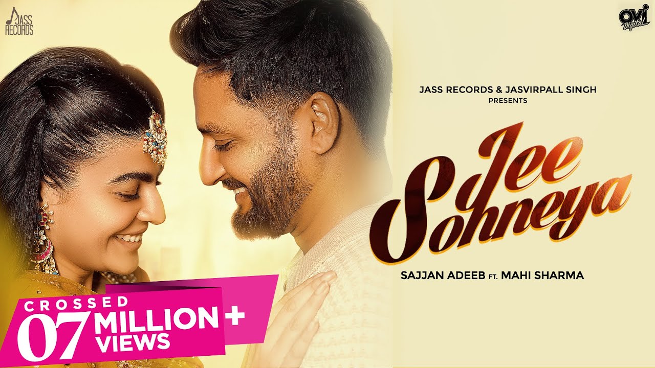 Jee Sohneya Lyrics | Sajjan Adeeb