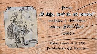 Video SvetloVlad - O dube, kerý za nič nemohol (Metal Version)