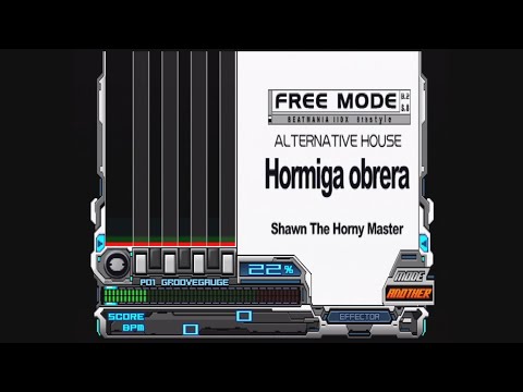 [60fps] Hormiga obrera (SPA) / AutoPlay / Shawn The Horny Master / CS beatmania IIDX 8th style