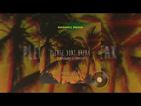 Please Don't - Izy Queen ft Maxii De Prophesor  (DTAXX REGGAE)
