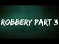 Tee Grizzley Robbery Part 3 Lyrics